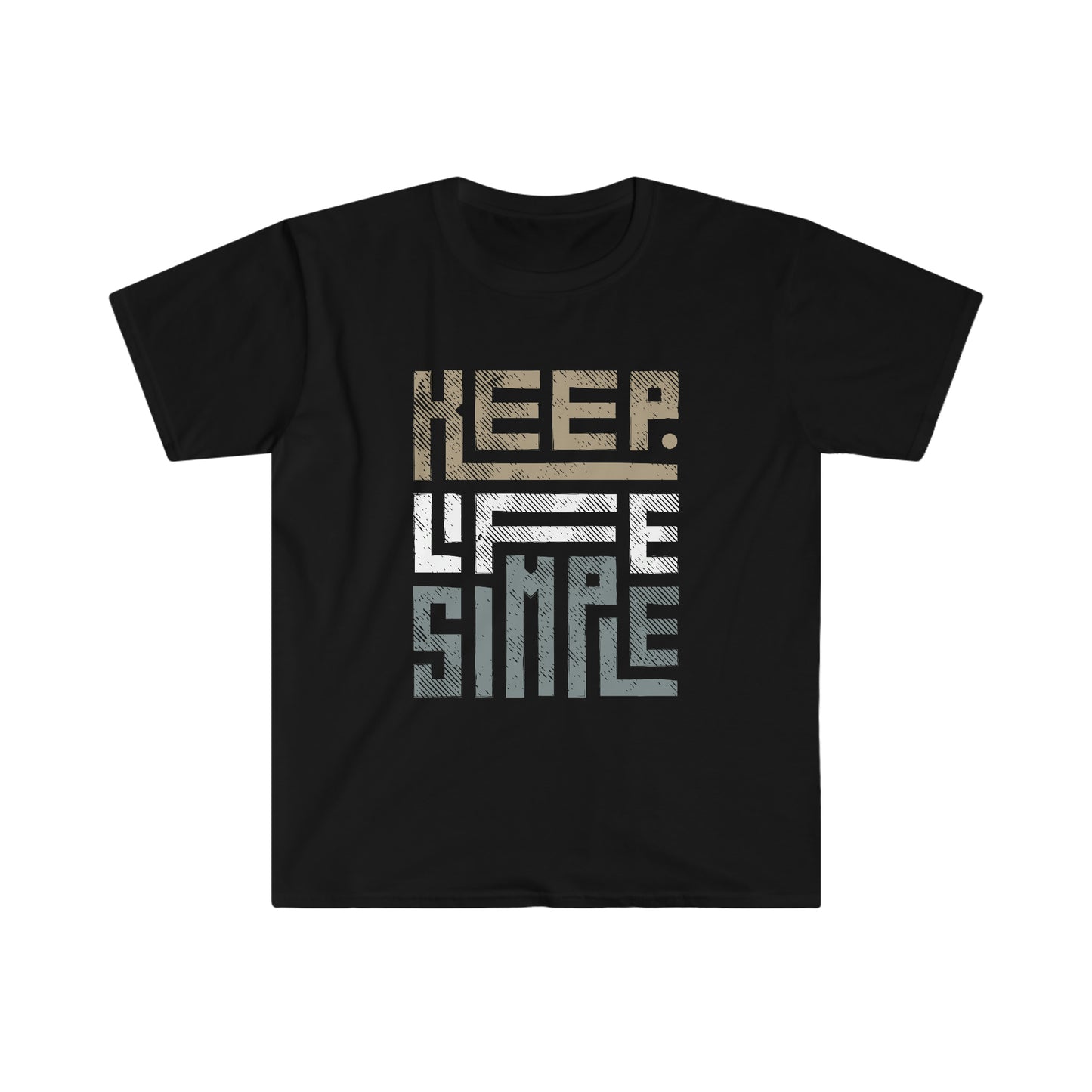 Keep Life Simple T-Shirt